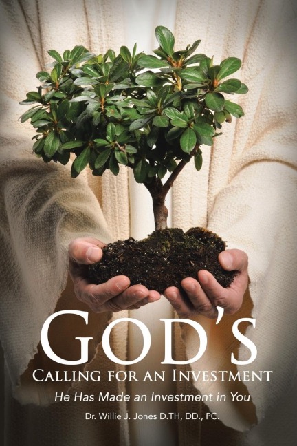 Gods Calling Investor: God Has Made an Investment in You