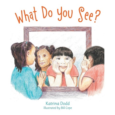 Dodd, K: WHAT DO YOU SEE