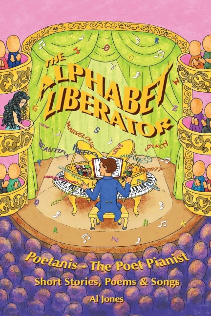 The Alphabet Liberator: Poetanis-The Poet Pianist