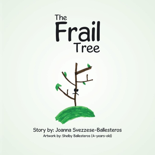 The Frail Tree