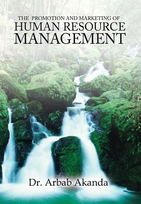 The Promotion and Marketing of Human Resource Management