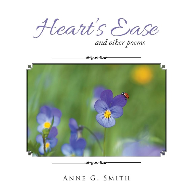 Hearts Ease: and other poems