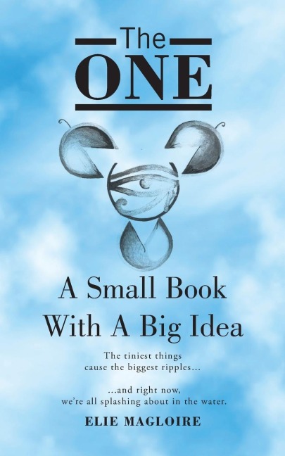 The One: A Small Book with a Big Idea
