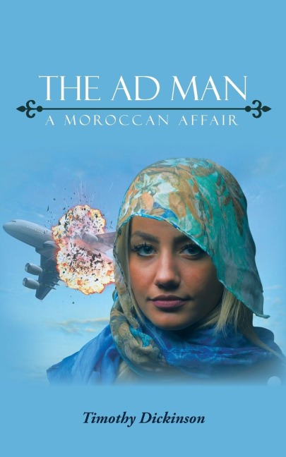 The Ad Man: A Moroccan Affair