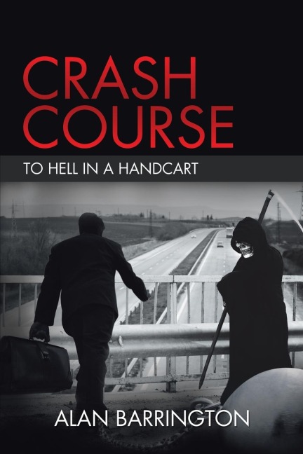 Crash Course: To Hell in a Handcart