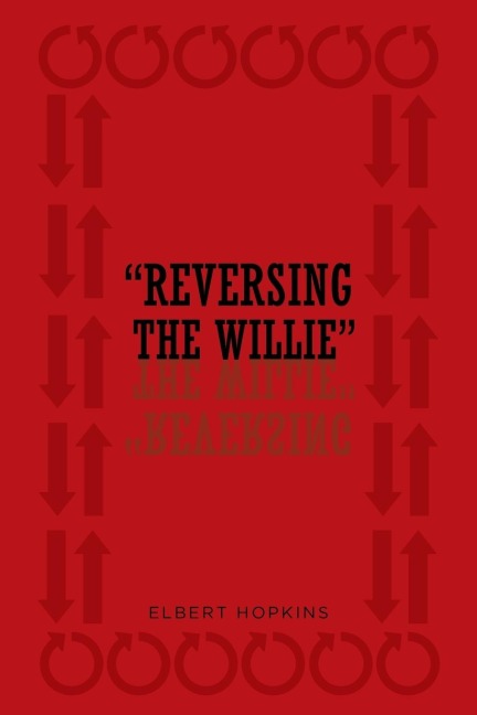  Reversing The Willie