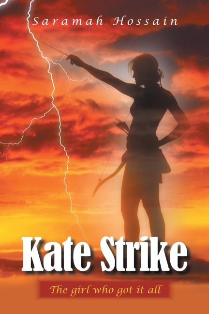 Kate Strike: The girl who got it all