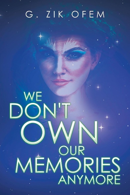We Dont Own Our Memories Anymore