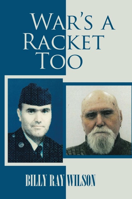 Wars a Racket Too