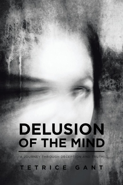 DELUSION OF THE MIND: "A Journey Through Deception and Truth"