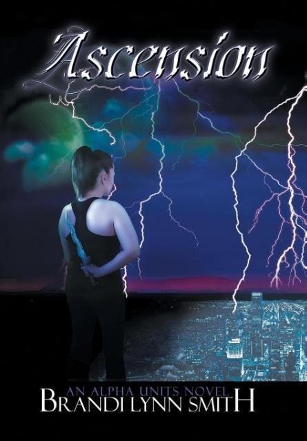 Ascension: An Alpha Units Novel