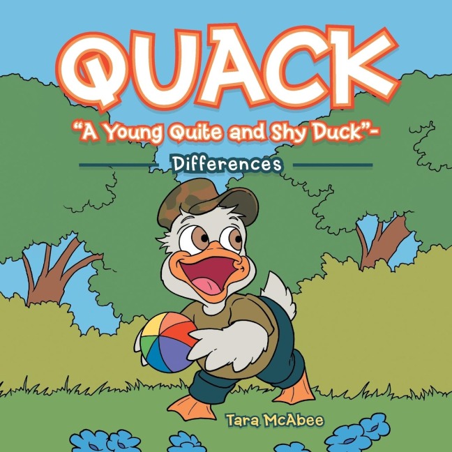 Quack A Young Quite and Shy Duck-: Differences