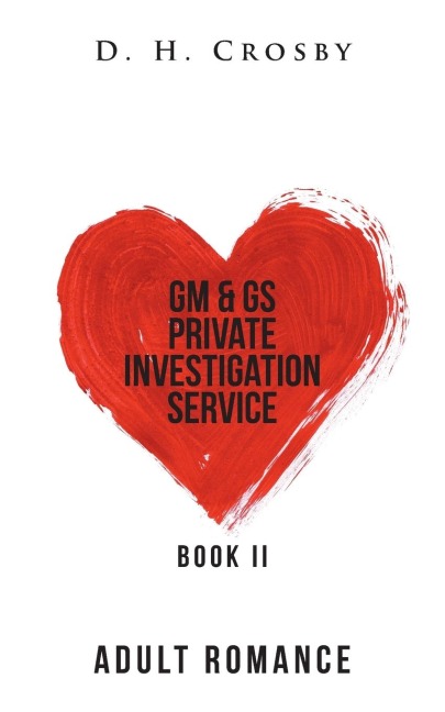 GM & GS Private Investigation Service: Book II