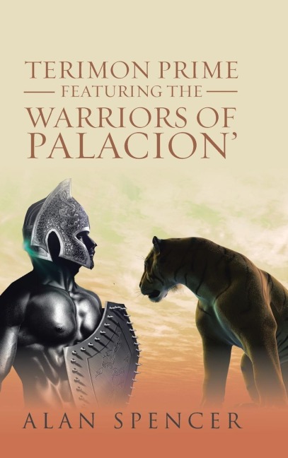 Terimon Prime Featuring the Warriors of Palacion