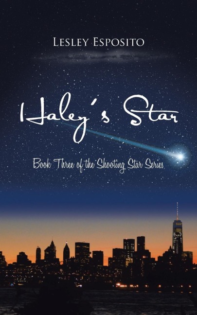 Haleys Star: Book Three of the Shooting Star Series
