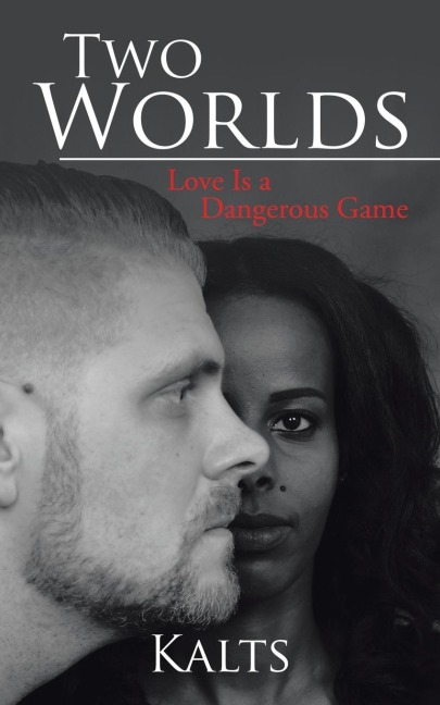 Two Worlds: Love Is a Dangerous Game