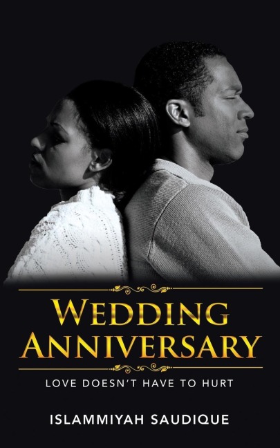 Wedding Anniversary: Love Doesnt Have to Hurt