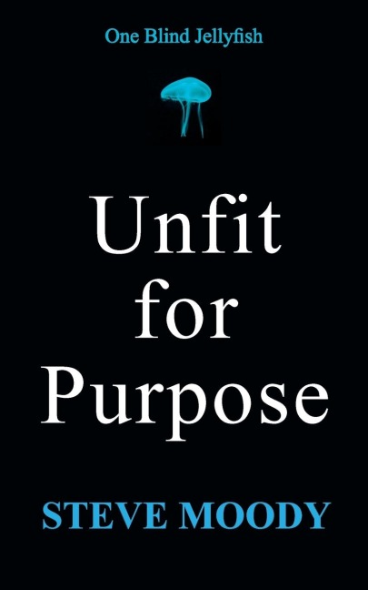 Unfit for Purpose