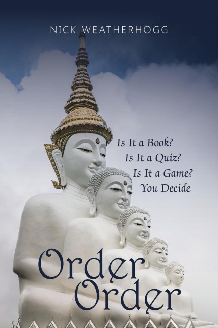 Order Order: Is It a Book? Is It a Quiz? Is It a Game? You Decide