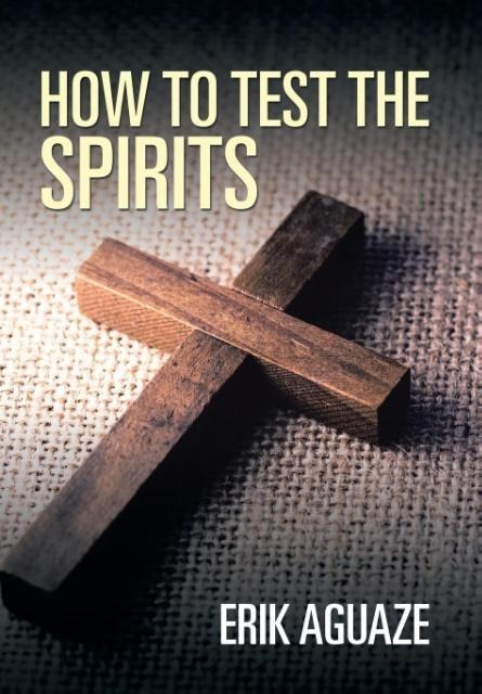 How to Test the Spirits