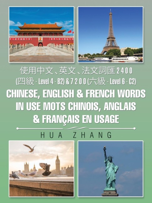 &#20351;&#29992;&#20013;&#25991; &#12289;&#33521;&#25991; &#12289;&#27861;&#25991;&#35422;&#21295; 2 4 0 0 (&#22235;&#32026; - Level 4 - B2) & 7 2 0 0 (&#20845;&#32026; - Level 6 - C2) Chinese, English & French words in use Mots chinois, anglais & françai