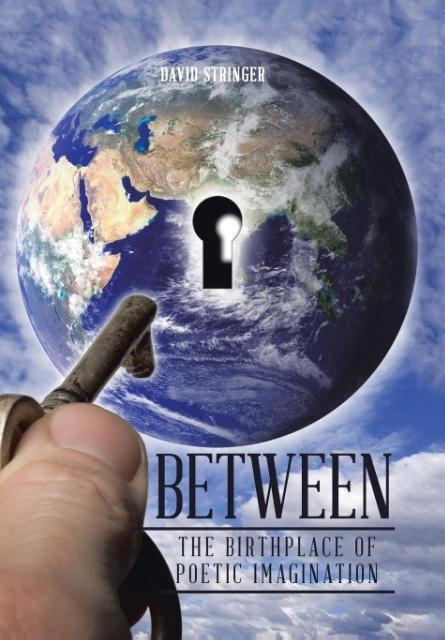 Between: The Birthplace of Poetic Imagination