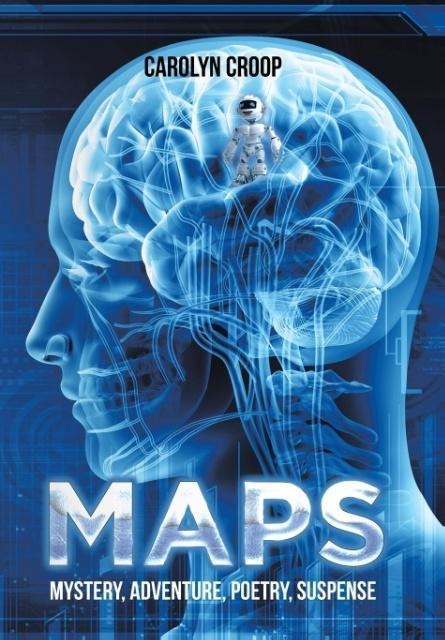 Maps: Mystery, Adventure, Poetry, Suspense
