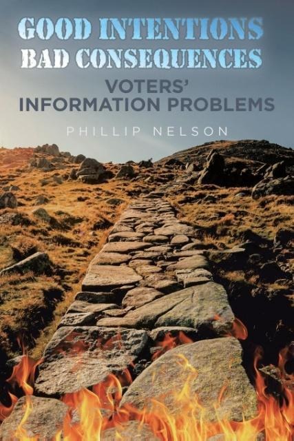 Good Intentions-Bad Consequences: Voters Information Problems
