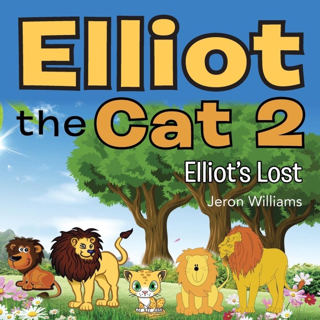 Elliot the Cat 2: Elliots Lost