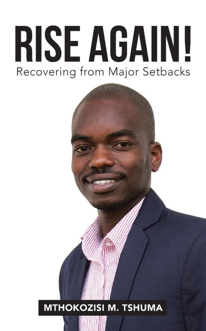 RISE AGAIN!: Recovering from Major Setbacks