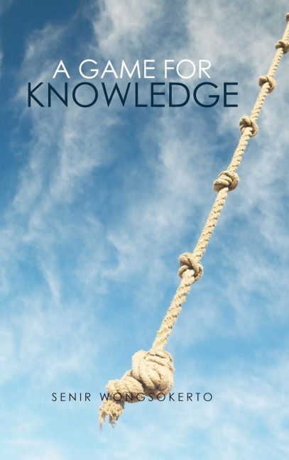 A Game for Knowledge