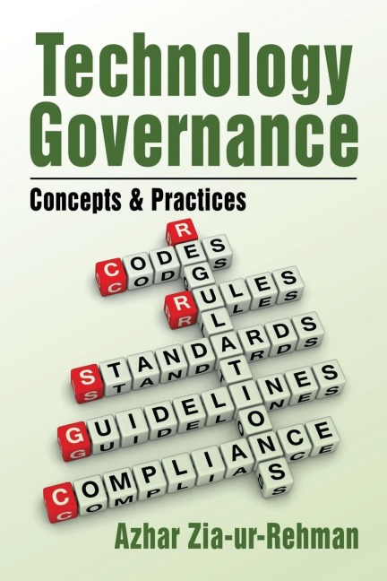 Technology Governance: Concepts & Practices