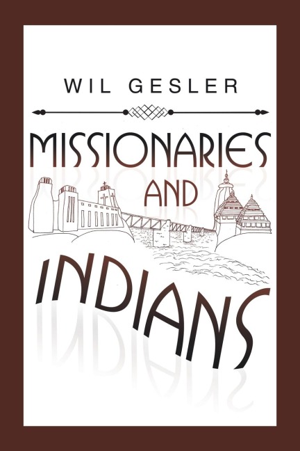 Missionaries and Indians