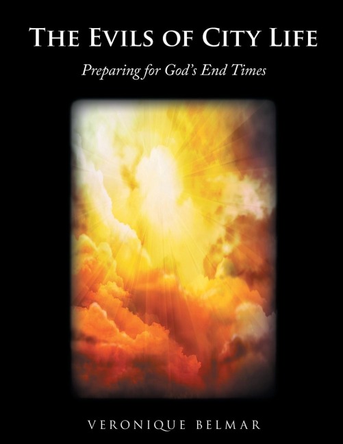 The Evils of City Life: Preparing for Gods End Times
