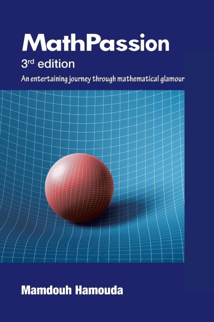Math Passion: 3rd Edition