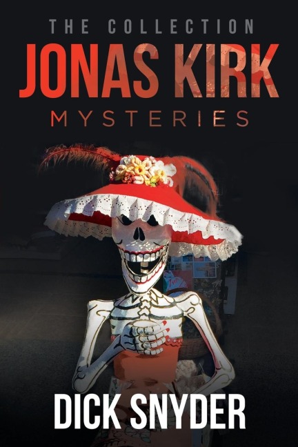 Jonas Kirk Mysteries: The Collection