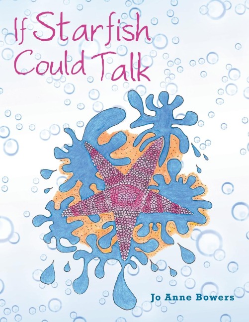 If Starfish Could Talk