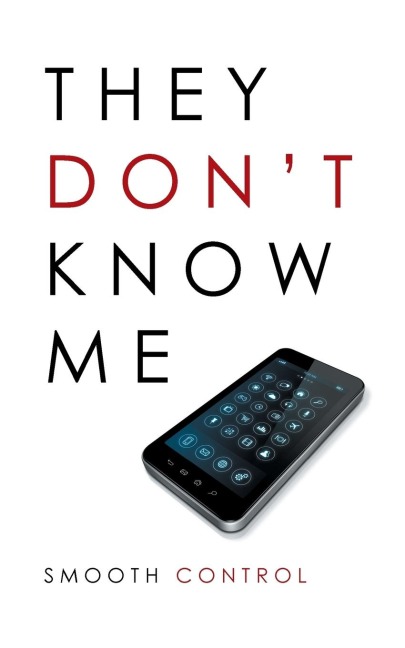 They Dont Know Me
