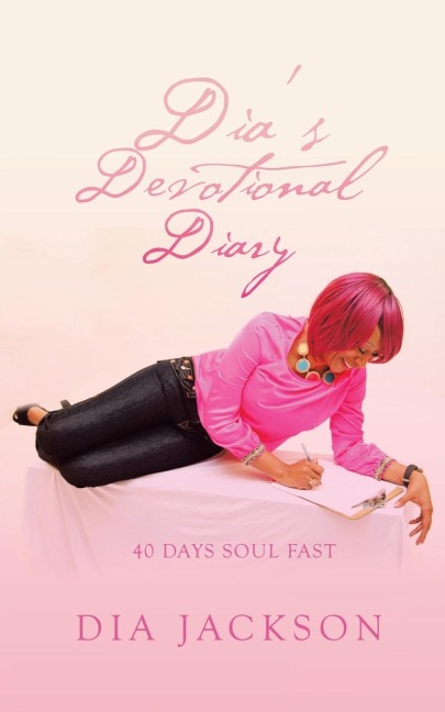 DIAS DEVOTIONAL DIARY: 40 DAYS SOUL FAST