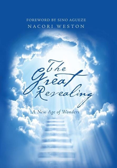 The Great Revealing: A New Age of Wonders