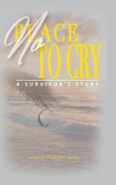 No Place to Cry