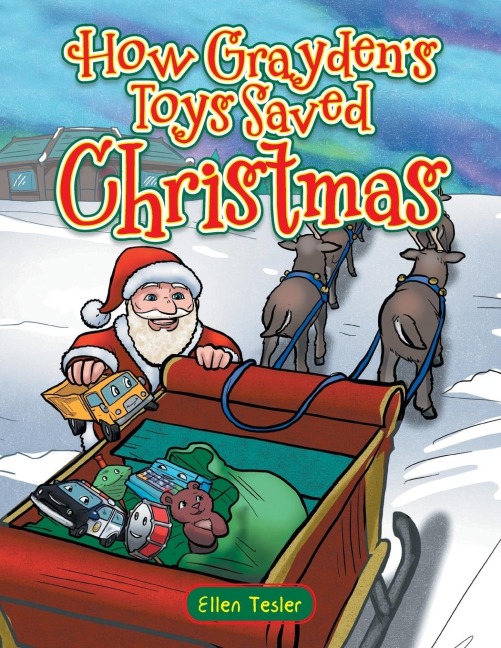 How Graydens Toys Saved Christmas