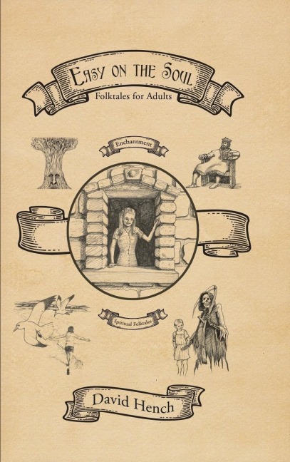 Easy on the Soul: Folktales for Adults