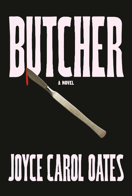 Butcher: A Novel