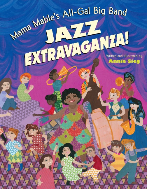 Mama Mables All-Gal Big Band Jazz Extravaganza!