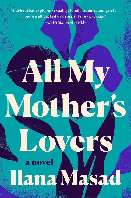 All My Mothers Lovers