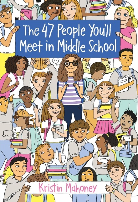 The 47 People Youll Meet in Middle School