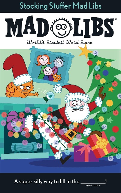 Stocking Stuffer Mad Libs: Worlds Greatest Word Game about Christmas