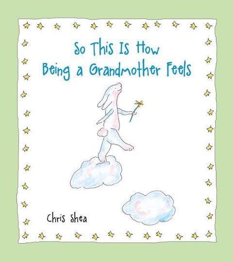 So This Is How Being a Grandmother Feels
