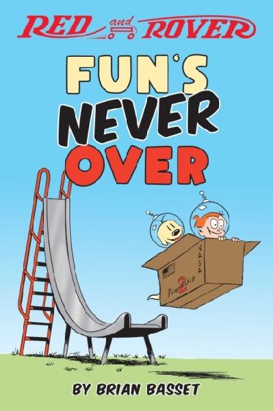Red and Rover: Funs Never Over